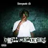 Moneymade Eli - Drill Melodies - Single